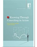 Knowing Through Consulting in Action: Meta-consulting Knowledge Creation Pathways