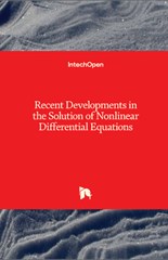 Recent Developments in the Solution of Nonlinear Differential Equations