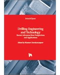 Drilling Engineering and Technology: Recent Advances New Perspectives and Applications