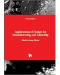Applications of Design for Manufacturing and Assembly