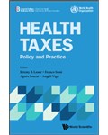 Health Taxes: Policy And Practice