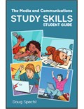 The Media and Communications Study Skills Student Guide