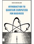Introduction to Quantum Computing for Business