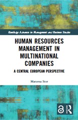 Human Resources Management in Multinational Companies: A Central European Perspective