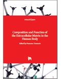 Composition and Function of the Extracellular Matrix in the Human Body