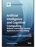 Artificial Intelligence and Cognitive Computing: Methods, Technologies, Systems, Applications and Policy Making