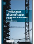 The Business of Densification: Governing Land for Social Sustainability in Housing