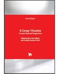 B Group Vitamins: Current Uses and Perspectives