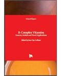 B-Complex Vitamins: Sources, Intakes and Novel Applications