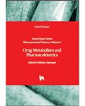 Drug Metabolism and Pharmacokinetics