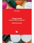 Dosage Forms: Innovation and Future Perspectives