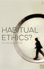 Habitual Ethics?