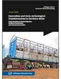 Pastoralism and Socio-technological Transformations in Northern Benin - Fulani Innovations in Pastoral Migration, Livelihood Diversification and Professional Association