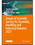 Annals of Scientific Society for Assembly, Handling and Industrial Robotics 2022