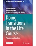 Doing Transitions in the Life Course: Processes and Practices