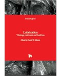 Lubrication: Tribology, Lubricants and Additives
