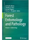 Forest Entomology and Pathology Volume 1: Entomology