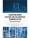 European Media Systems for Deliberative Communication