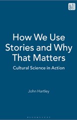 How We Use Stories and Why That Matters: Cultural Science in Action