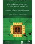 Circuit Design: Anticipate, Analyze, Exploit Variations