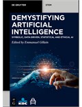 Demystifying Artificial Intelligence: Symbolic, Data-Driven, Statistical and Ethical AI