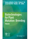 Biotechnologies for Plant Mutation Breeding
