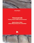 Nanomaterials: Toxicity, Human Health and Environment
