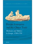 Private Enterprise and the China Trade