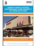 Urban Food Systems Governance and Poverty in African Cities