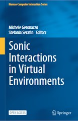 Sonic Interactions in Virtual Environments