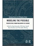 Modeling the Possible: Perspectives from Philosophy of Science
