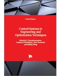 Control Systems in Engineering and Optimization Techniques