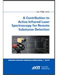A Contribution to Active Infrared Laser Spectroscopy for Remote Substance Detection