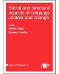 Social and structural aspects of language contact and change