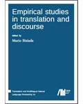 Empirical studies in translation and discourse (Volume 14)