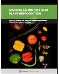  Molecular and Cellular Plant Reproduction