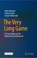 The Very Long Game: 25 Case Studies on the Global State of Defense AI