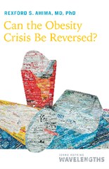 Can the Obesity Crisis Be Reversed?