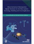 Silicon-Germanium Heterojunction Bipolar Transistors for Mm-wave Systems Technology, Modeling and Circuit Applications