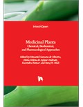 Medicinal Plants: Chemical, Biochemical, and Pharmacological Approaches