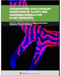  Charophytes: Evolutionary Ancestors of Plants and Emerging Models for Plant Research