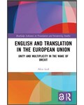 English and Translation in the European Union: Unity and Multiplicity in the Wake of Brexit