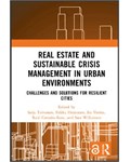 Real Estate and Sustainable Crisis Management in Urban Environments: Challenges and solutions for resilient cities