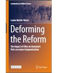 Deforming the Reform: The Impact of Elites on Romania’s Post-accession Europeanization