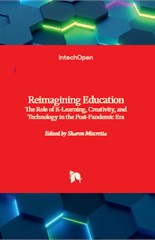 Reimagining Education: The Role of E-Learning, Creativity, and Technology in the Post-Pandemic Era