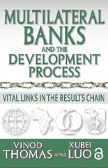 Multilateral Banks and the Development Process: Vital Links in the Results Chain
