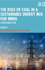 The Role of Coal in a Sustainable Energy Mix for India: A Wide-Angle View