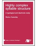 Highly complex syllable structure: A typological and diachronic study