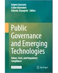 Public Governance and Emerging Technologies Values, Trust, and Regulatory Compliance