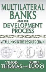 Multilateral Banks and the Development Process: Vital Links in the Results Chain